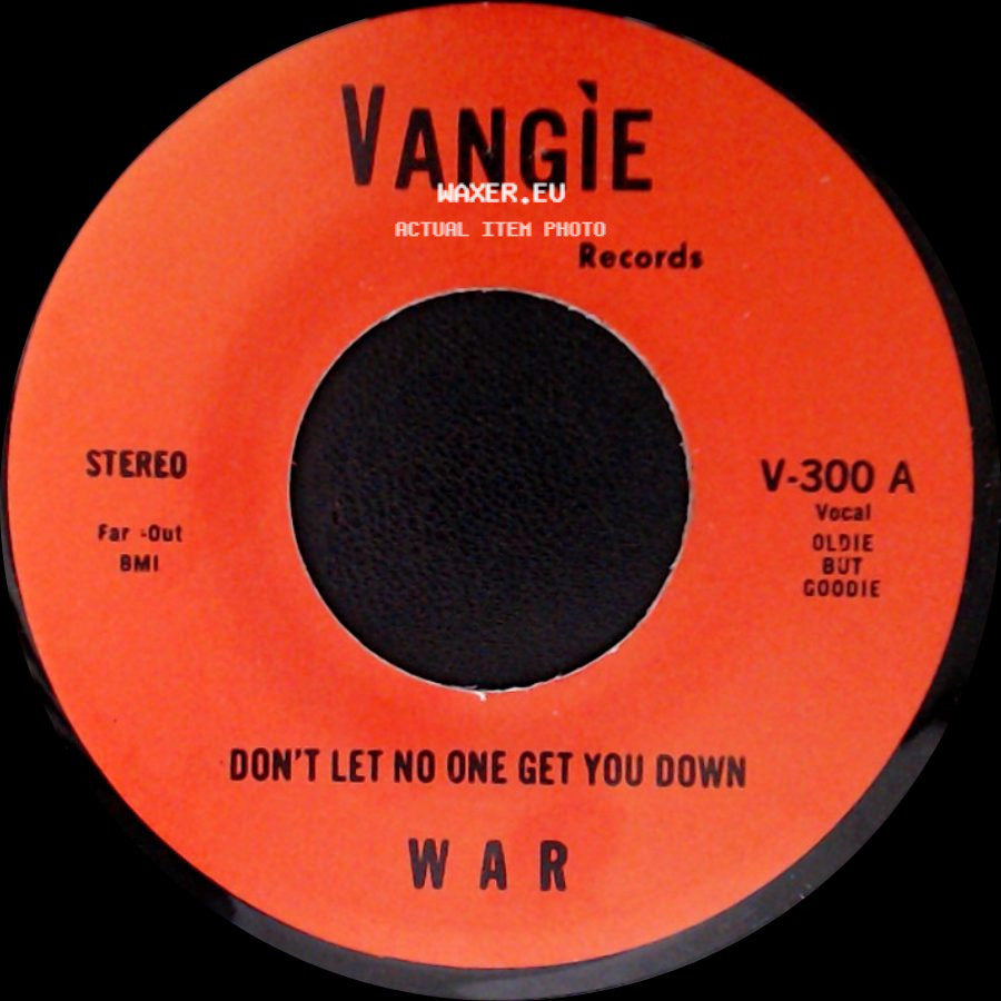 The Hollydood Saxons / War - Every Day's A Holiday / Don't Let No One Get You Down side B