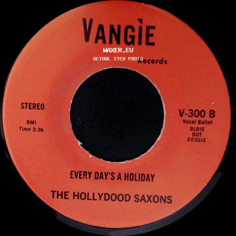 War / The Hollydood Saxons - Don't Let No One Get You Down / Every Day's A Holiday side B