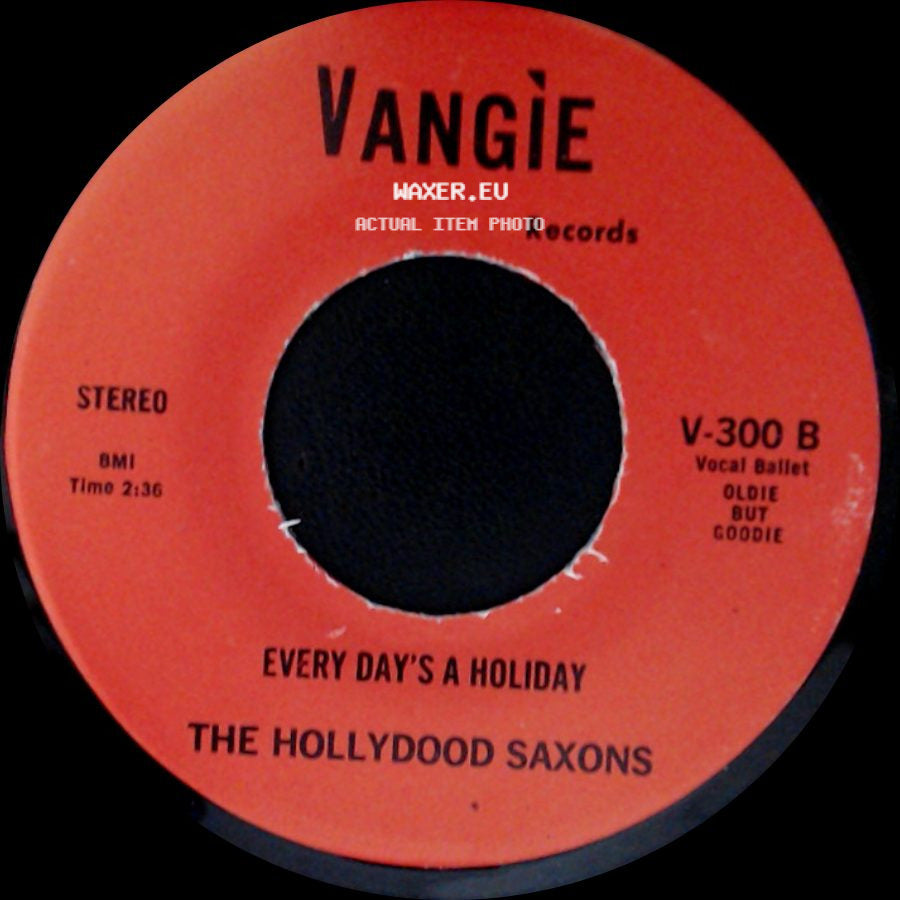 War / The Hollydood Saxons - Don't Let No One Get You Down / Every Day's A Holiday side B