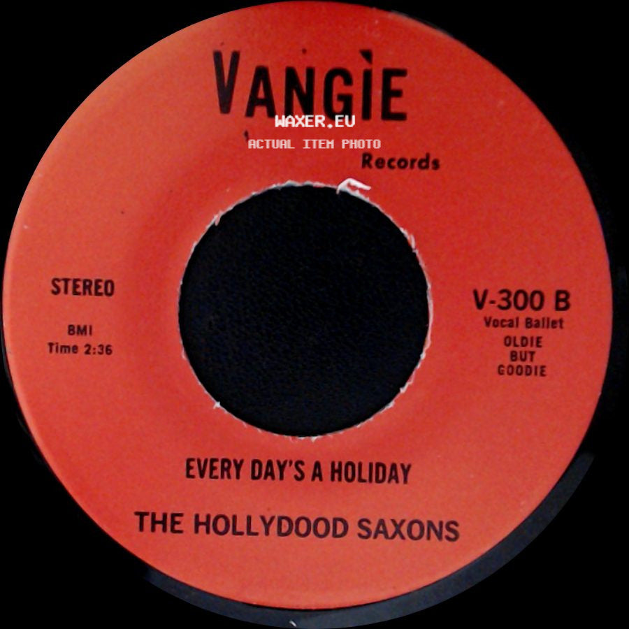 War / The Hollydood Saxons - Don't Let No One Get You Down / Every Day's A Holiday side B