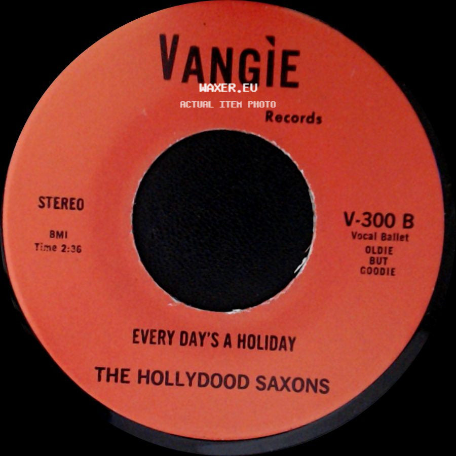 War / The Hollydood Saxons - Don't Let No One Get You Down / Every Day's A Holiday side B
