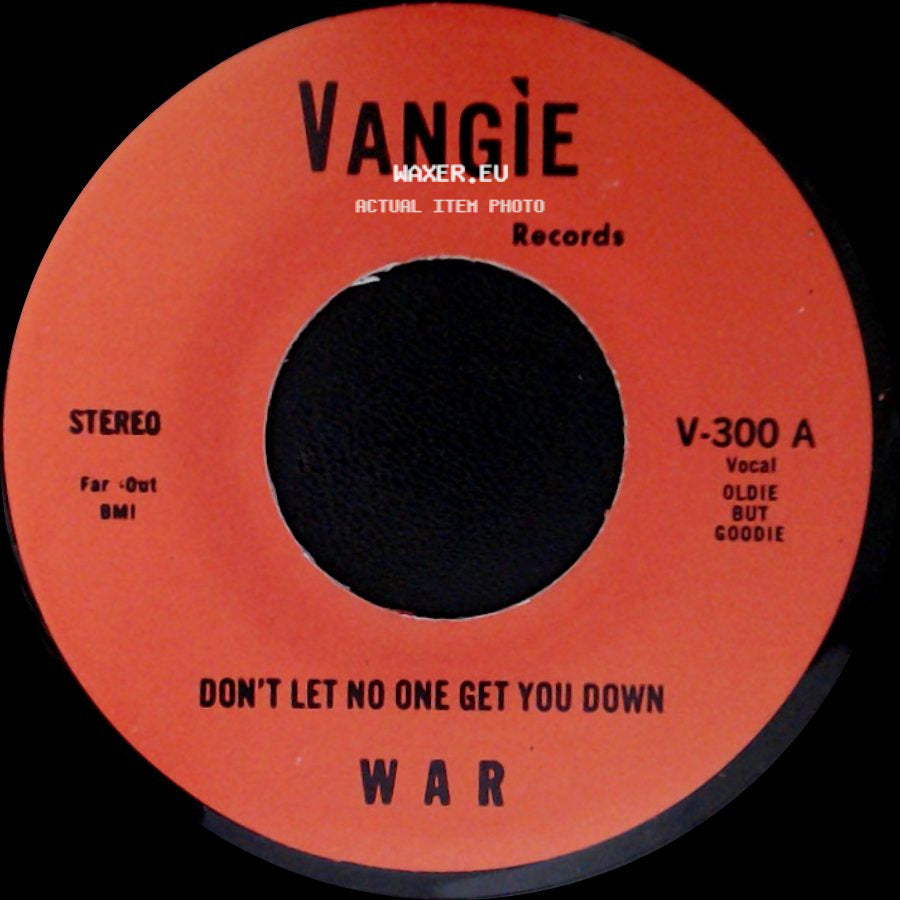 The Hollydood Saxons / War - Every Day's A Holiday / Don't Let No One Get You Down side B