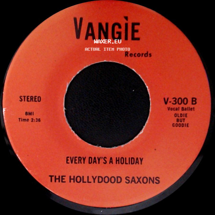War / The Hollydood Saxons - Don't Let No One Get You Down / Every Day's A Holiday side B