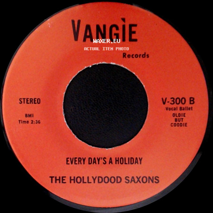 War / The Hollydood Saxons - Don't Let No One Get You Down / Every Day's A Holiday side B