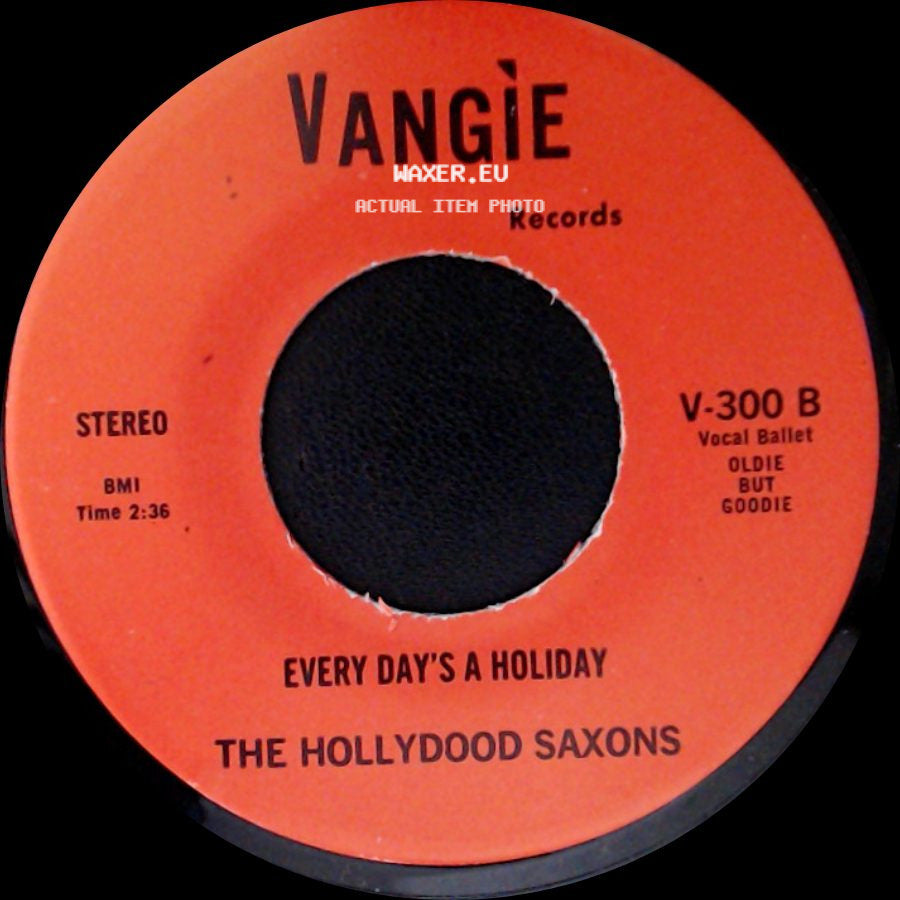 War / The Hollydood Saxons - Don't Let No One Get You Down / Every Day's A Holiday side B