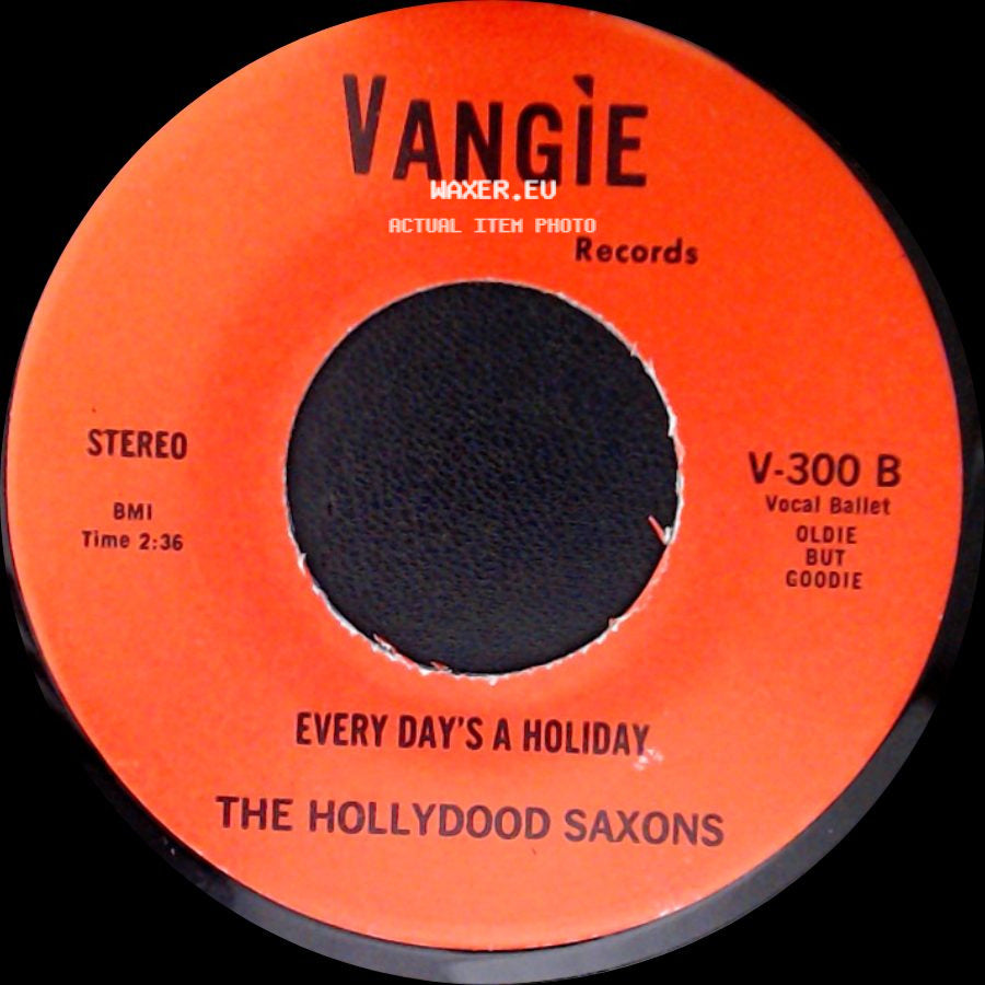 War / The Hollydood Saxons - Don't Let No One Get You Down / Every Day's A Holiday side B