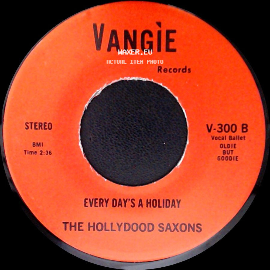War / The Hollydood Saxons - Don't Let No One Get You Down / Every Day's A Holiday side B