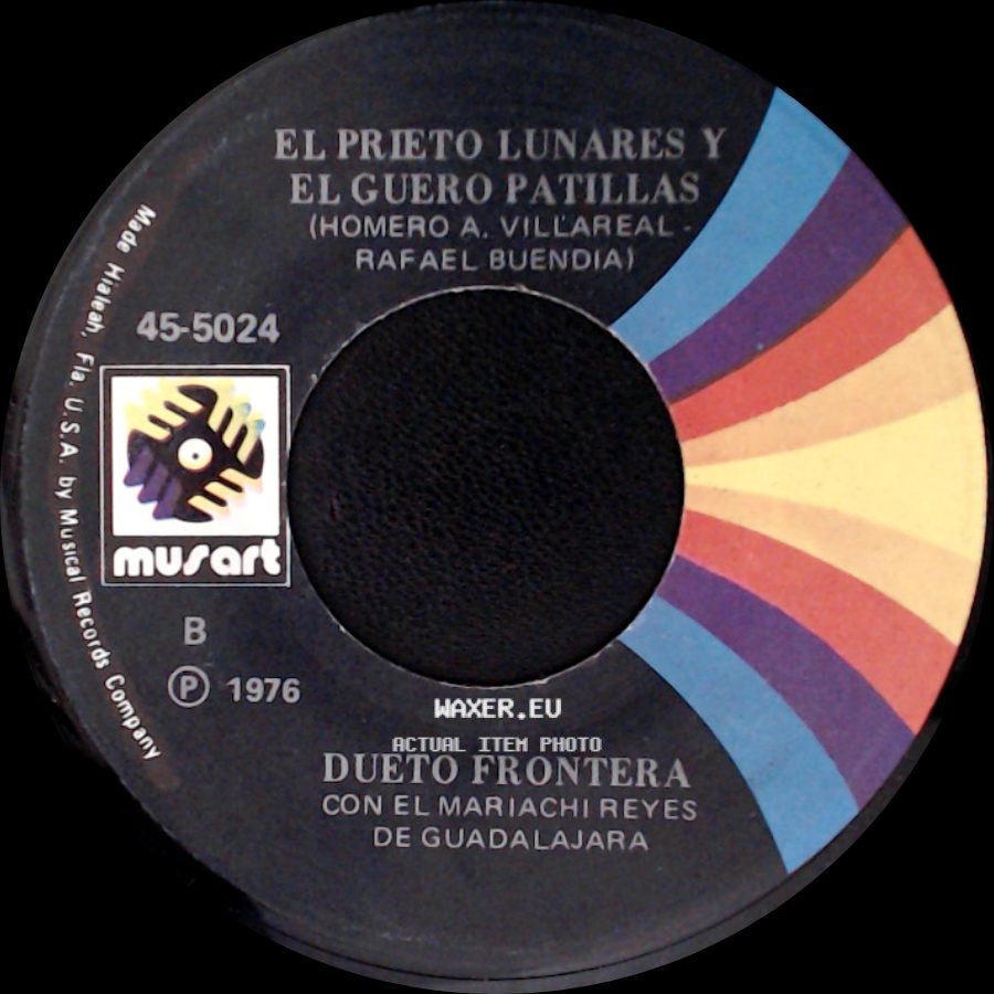 Dueto Frontera Con El Mariachi Reyes De Guadalajara - Aborresco (Rafael Buendia) / El Prieto Lunares Y El Guero Patillas side B