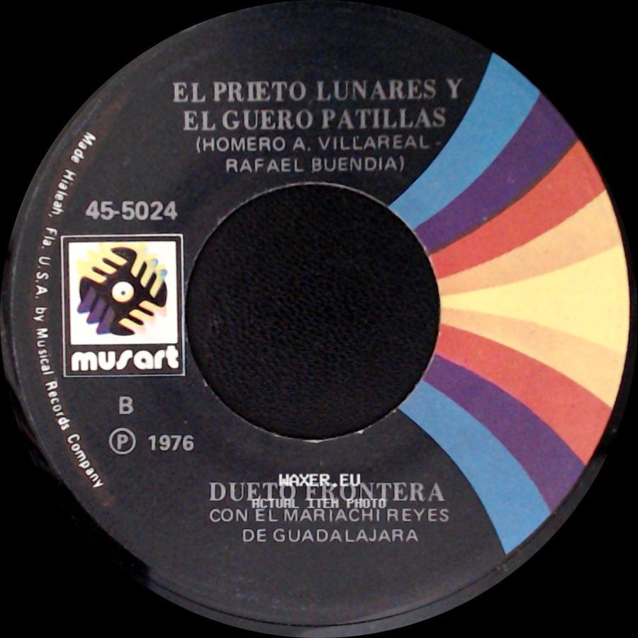 Dueto Frontera Con El Mariachi Reyes De Guadalajara / El Prieto Lunares Y El Guero Patillas - Aborresco (Rafael Buendia) / Dueto Frontera side B