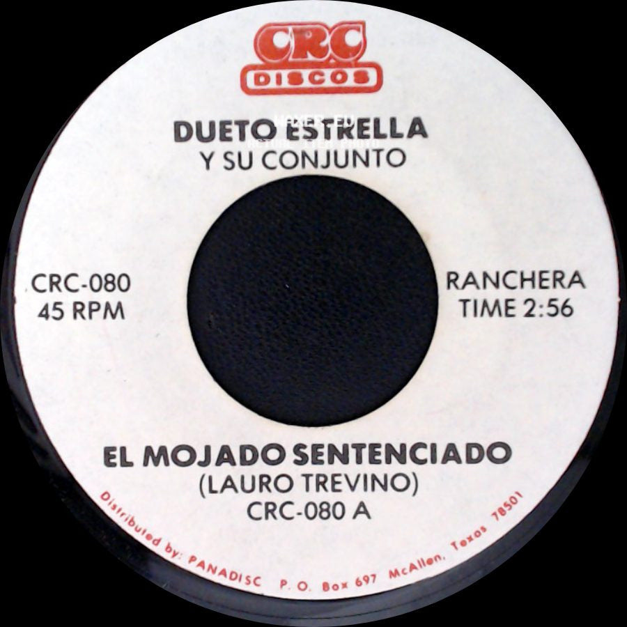 Dueto Estrella Y Su Conjunto - El Mojado Sentenciado / Voy A Olvidarte side A