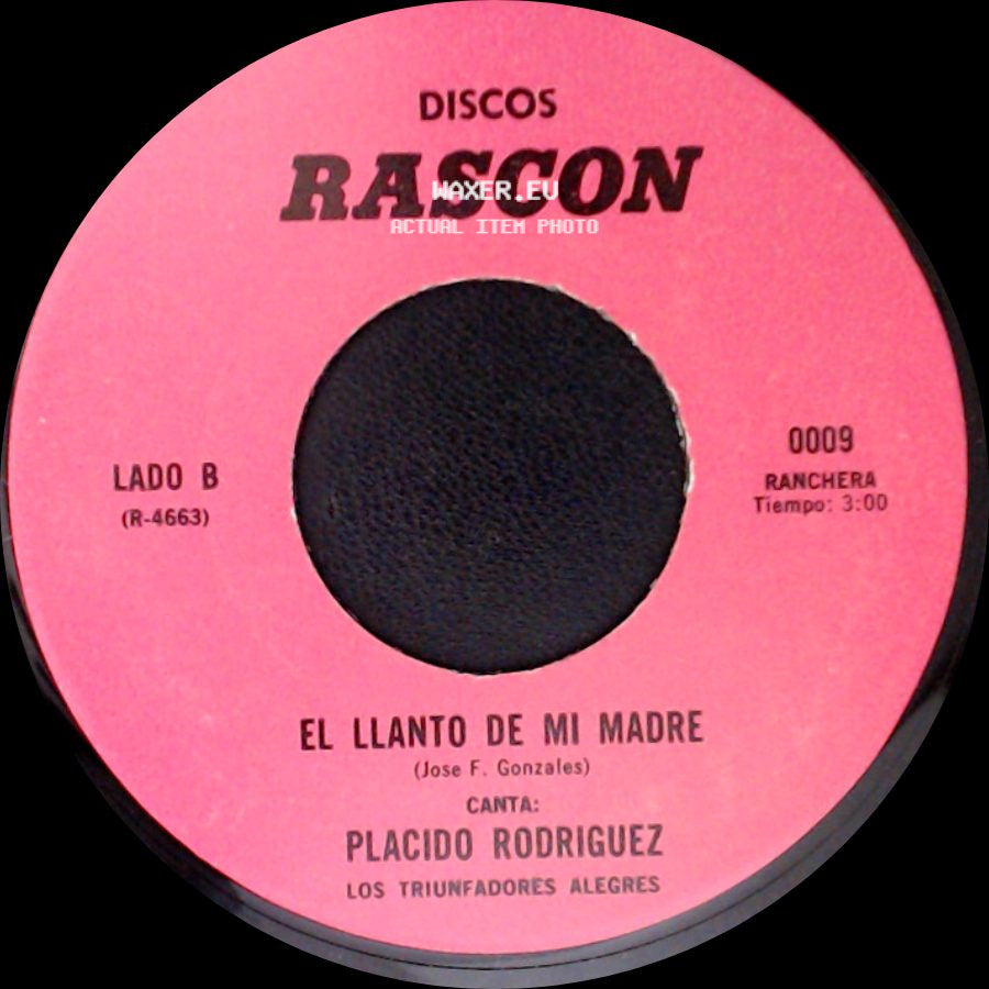 Jose Y Silvano / Placido Rodriguez - El Casador / El Llanto De Mi Madre side B