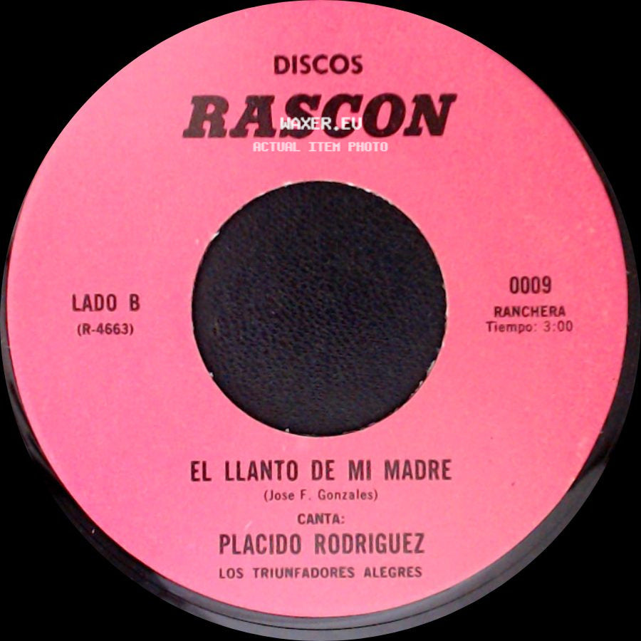 Jose Y Silvano / Placido Rodriguez - El Casador / El Llanto De Mi Madre side B