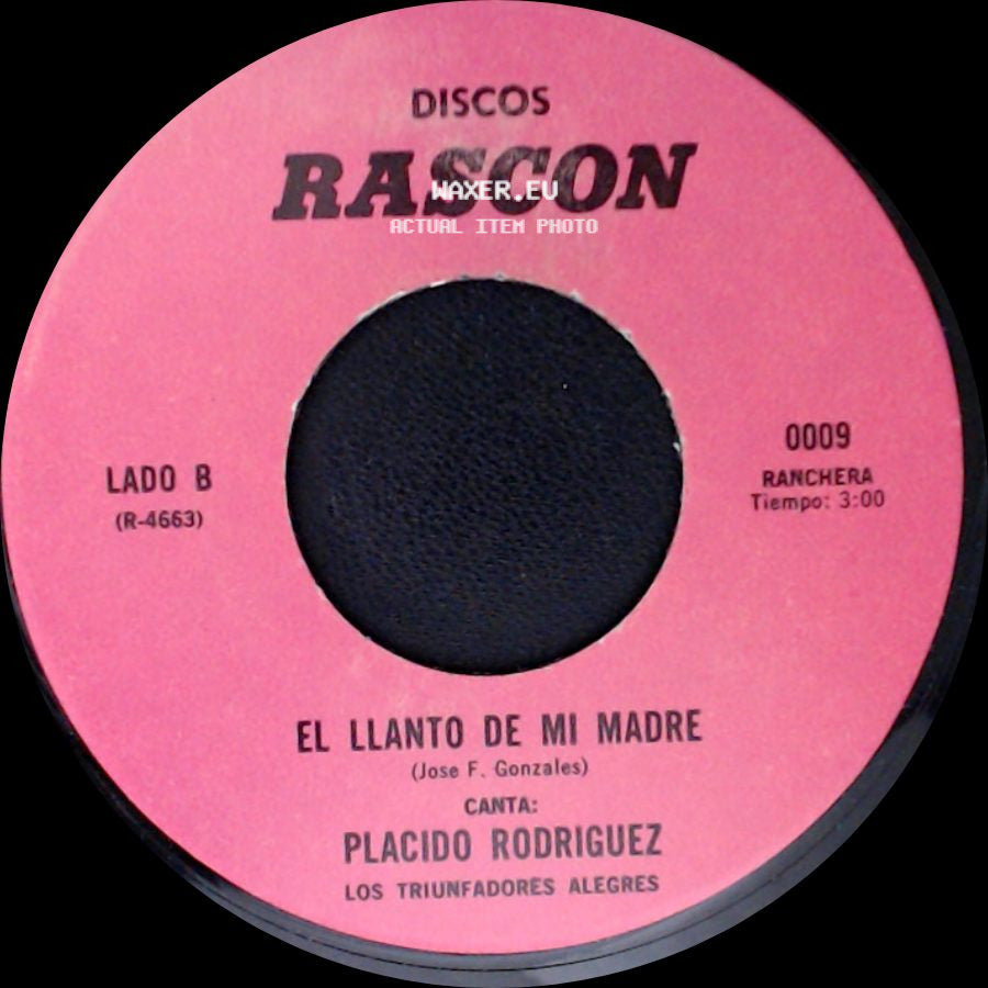 Jose Y Silvano / Placido Rodriguez - El Casador / El Llanto De Mi Madre side B