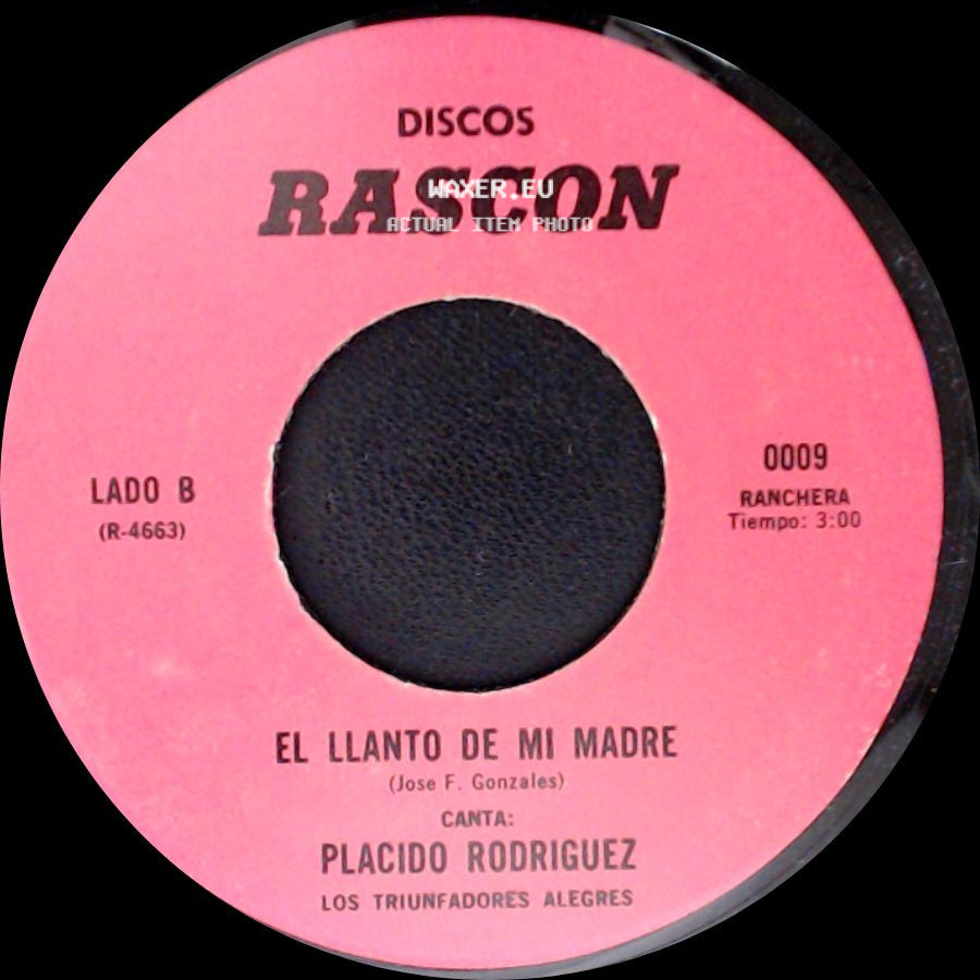 Jose Y Silvano / Placido Rodriguez - El Casador / El Llanto De Mi Madre side B