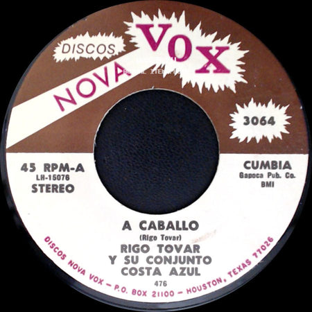 Rigo Tovar Y Su Conjunto Costa Azul - Te Quiero Dijiste / A Caballo side B