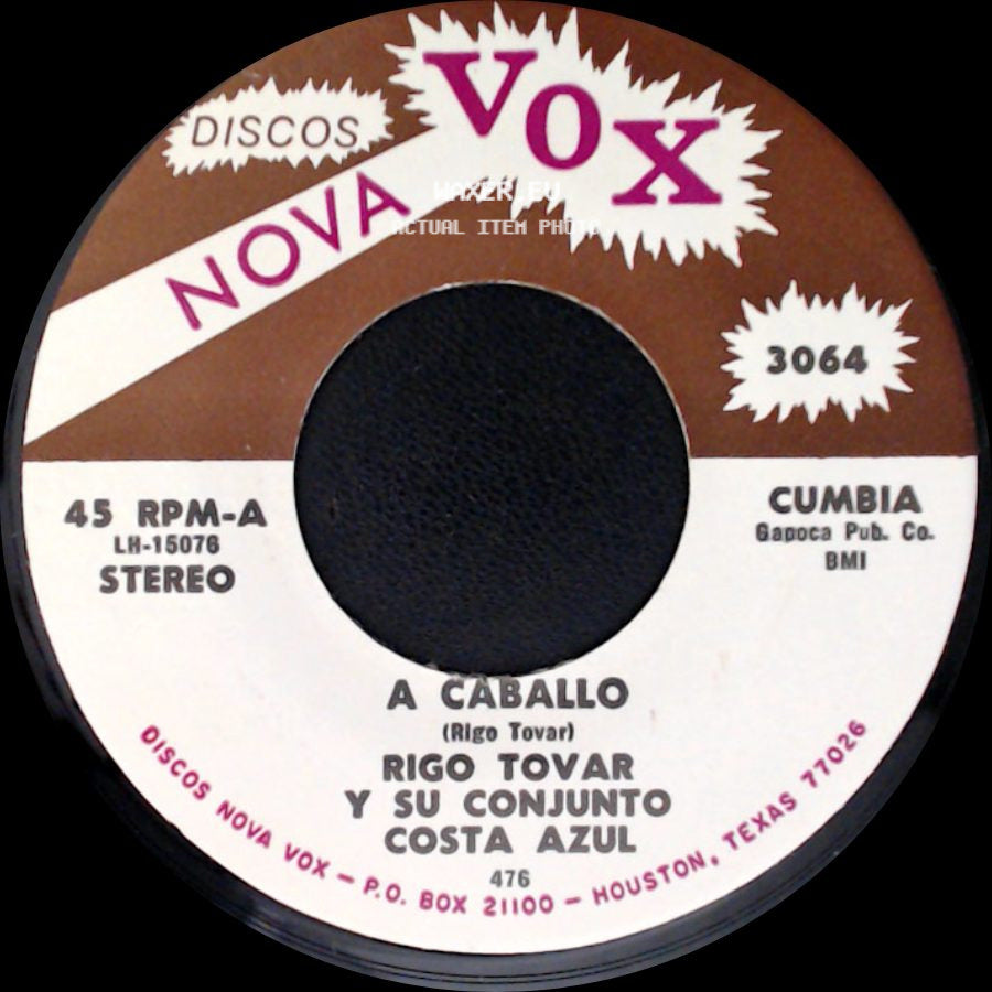 Rigo Tovar Y Su Conjunto Costa Azul - A Caballo / Te Quiero Dijiste side A