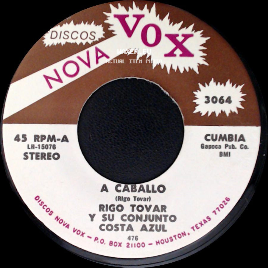 Rigo Tovar Y Su Conjunto Costa Azul - A Caballo / Te Quiero Dijiste side A
