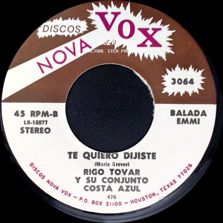 Rigo Tovar Y Su Conjunto Costa Azul - A Caballo / Te Quiero Dijiste side B