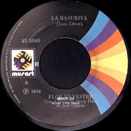 Flor Silvestre Con El Mariachi Oro Y Plata De Jose Chavez / Flor Silvestre - La Basurita / Nuestra Tumba side A