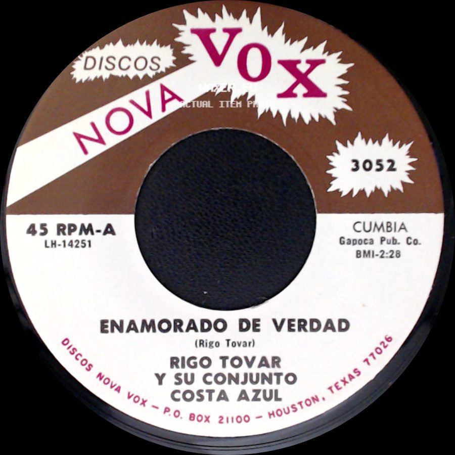 Rigo Tovar Y Su Conjunto Costa Azul - Enamorado De Verdad / Porque Te Has Ido Mujer side A