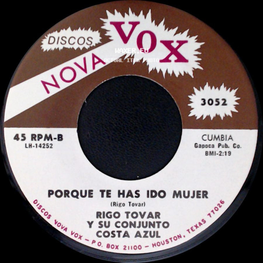 Rigo Tovar Y Su Conjunto Costa Azul - Enamorado De Verdad / Porque Te Has Ido Mujer side B