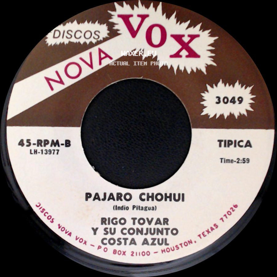 Rigo Tovar Y Su Conjunto Costa Azul - Cuando Vuelvas Tu / Pajaro Chohui side B