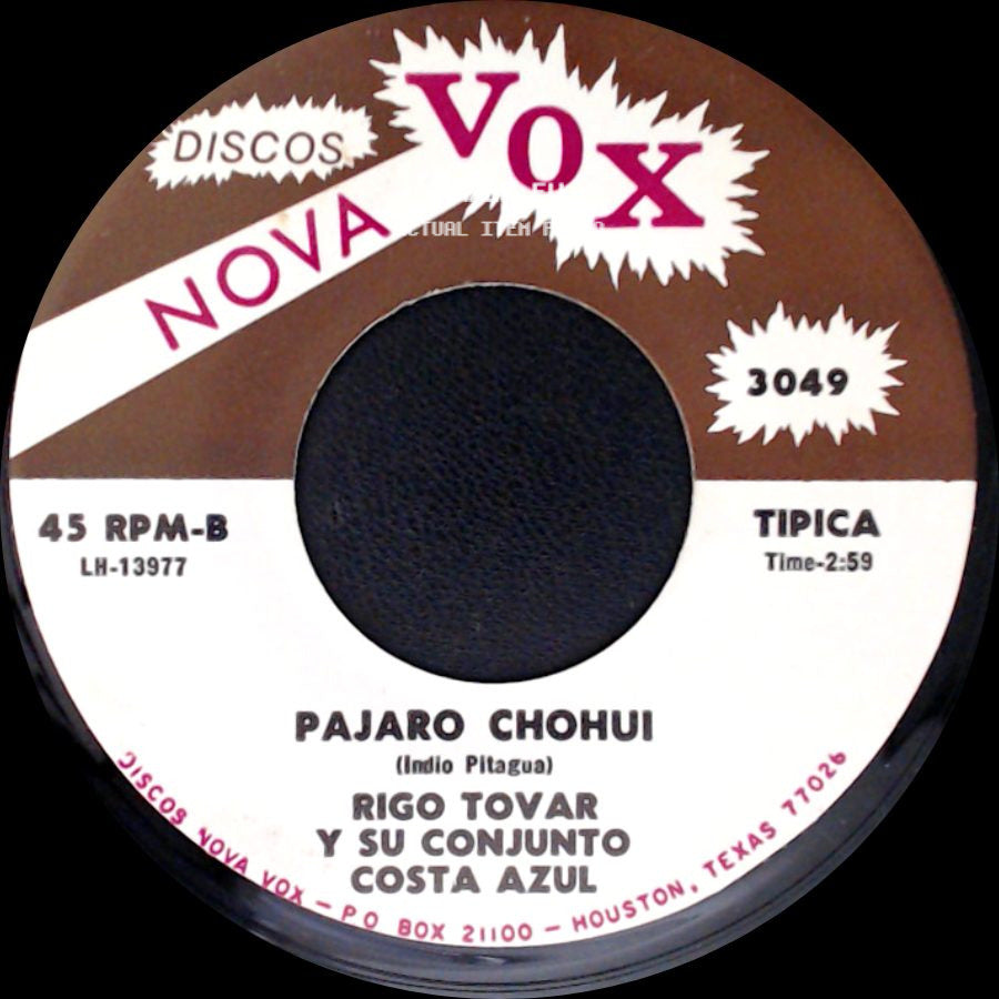 Rigo Tovar Y Su Conjunto Costa Azul - Pajaro Chohui / Cuando Vuelvas Tu side A