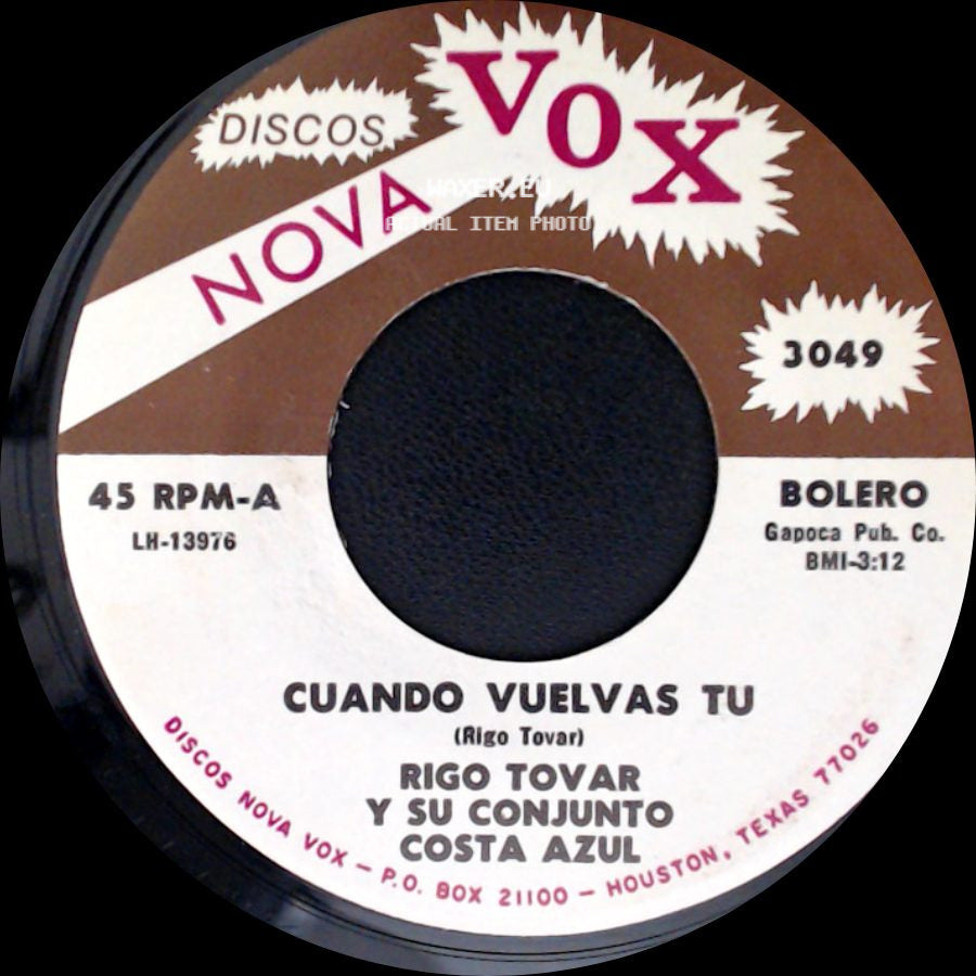 Rigo Tovar Y Su Conjunto Costa Azul - Cuando Vuelvas Tu / Pajaro Chohui side A