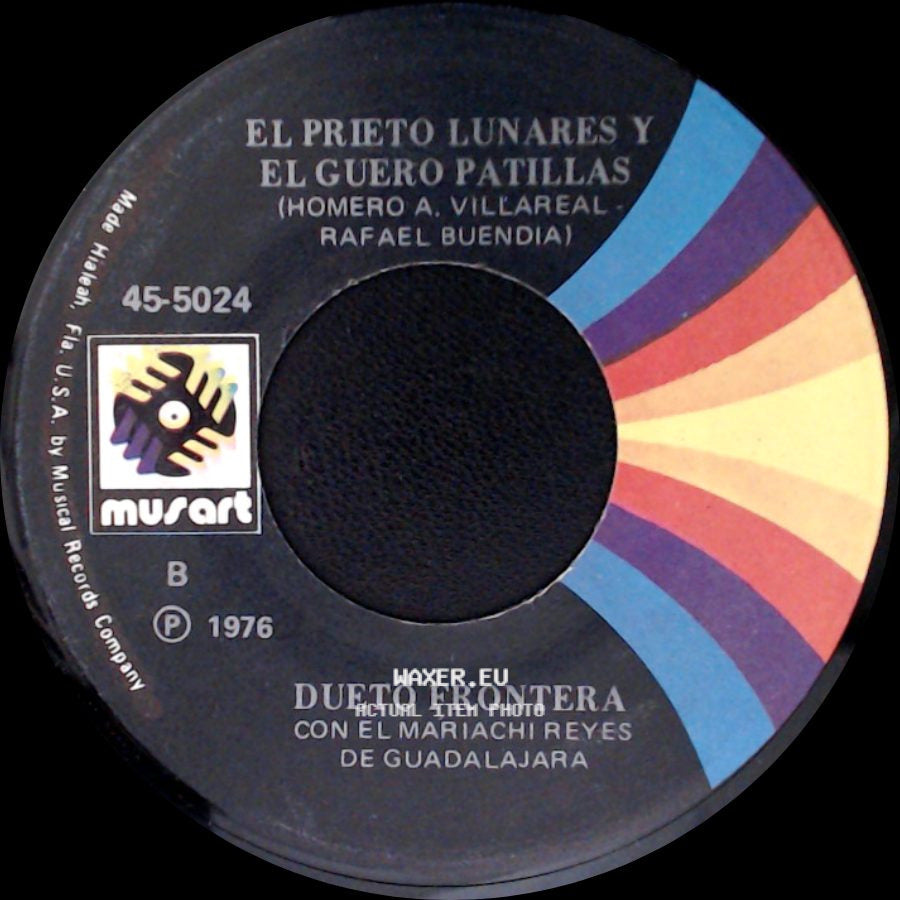 Dueto Frontera Con El Mariachi Reyes De Guadalajara - Aborresco / El Prieto Lunares Y El Guero Patillas side B