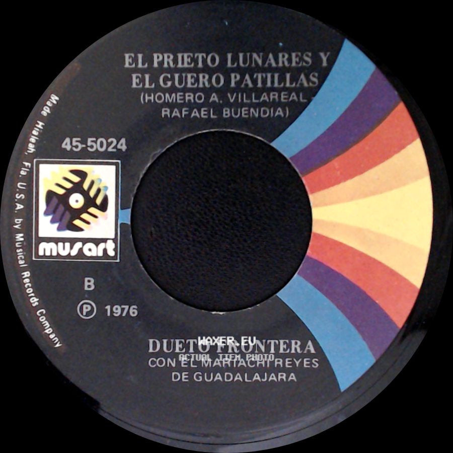 Dueto Frontera Con El Mariachi Reyes De Guadalajara / El Prieto Lunares Y El Guero Patillas - Aborresco / Dueto Frontera side B