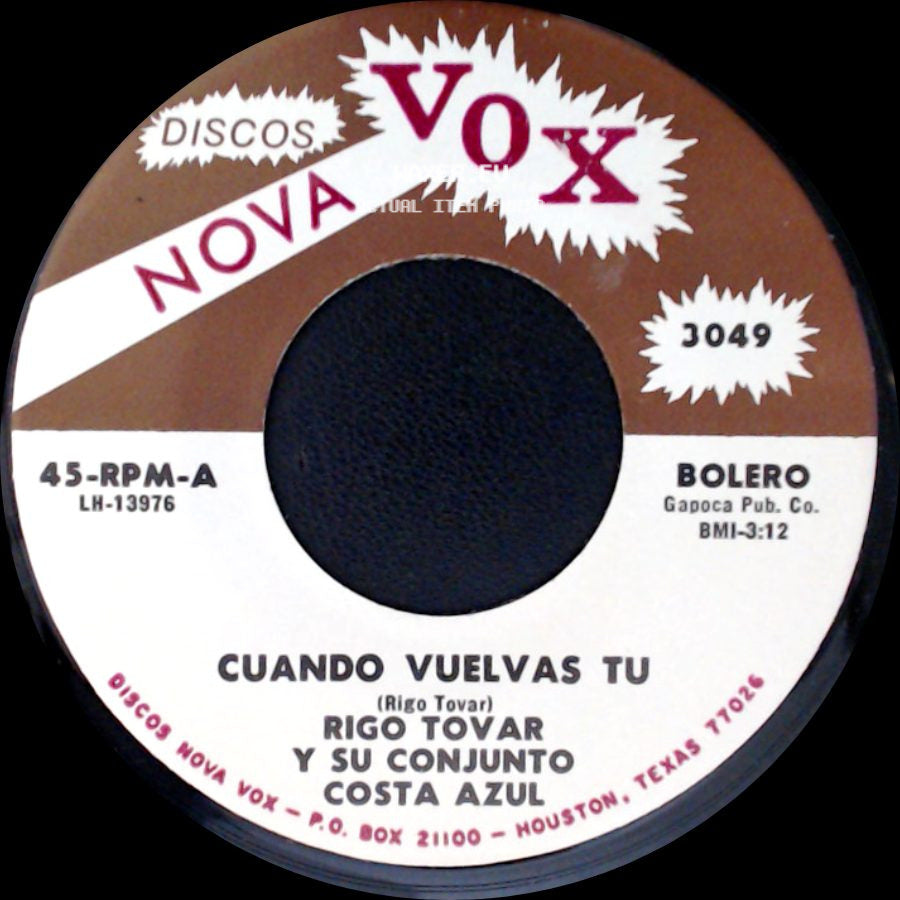 Rigo Tovar Y Su Conjunto Costa Azul - Cuando Vuelvas Tu / Pajaro Chohui side A