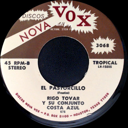 Rigo Tovar Y Su Conjunto Costa Azul - El Pastorcillo / No Te Vayas side A
