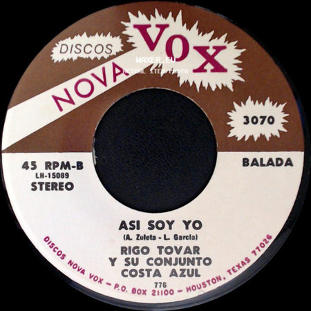 Rigo Tovar Y Su Conjunto Costa Azul - Asi Soy Yo / Todo Por Ti side A