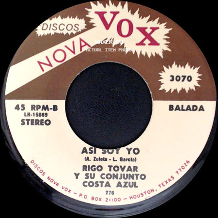Rigo Tovar Y Su Conjunto Costa Azul - Asi Soy Yo / Todo Por Ti side A