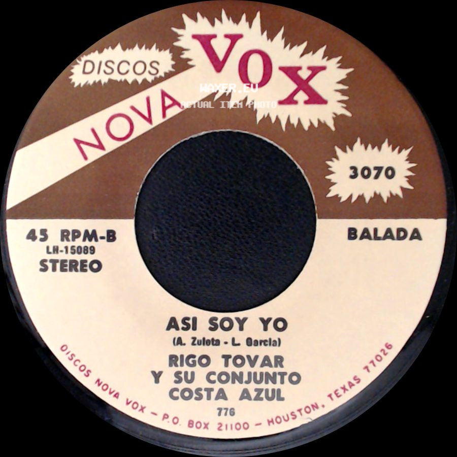 Rigo Tovar Y Su Conjunto Costa Azul - Asi Soy Yo / Todo Por Ti side A