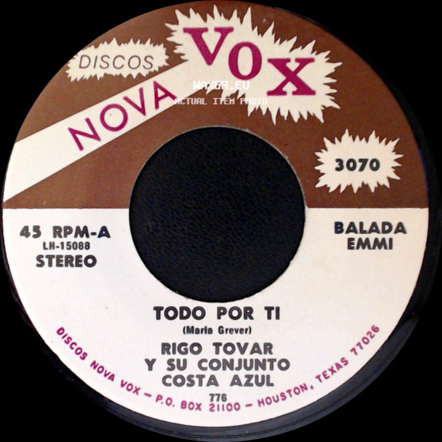 Rigo Tovar Y Su Conjunto Costa Azul - Todo Por Ti / Asi Soy Yo side A