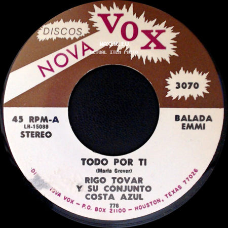 Rigo Tovar Y Su Conjunto Costa Azul - Todo Por Ti / Asi Soy Yo side A