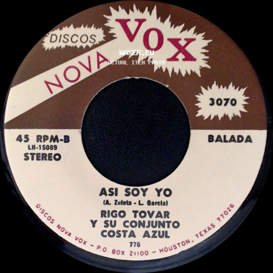 Rigo Tovar Y Su Conjunto Costa Azul - Asi Soy Yo / Todo Por Ti side A