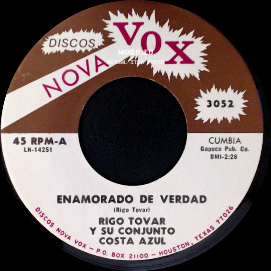 Rigo Tovar Y Su Conjunto Costa Azul - Enamorado De Verdad / Porque Te Has Ido Mujer side A