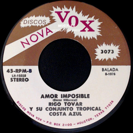 Rigo Tovar Y Su Conjunto Tropical Costa Azul - Amor Imposible / Me Quiero Casar side A