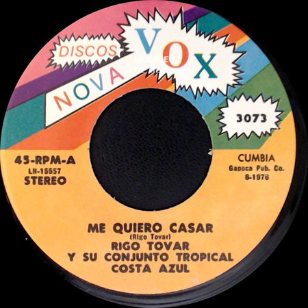 Rigo Tovar Y Su Conjunto Tropical Costa Azul - Me Quiero Casar / Amor Imposible side A