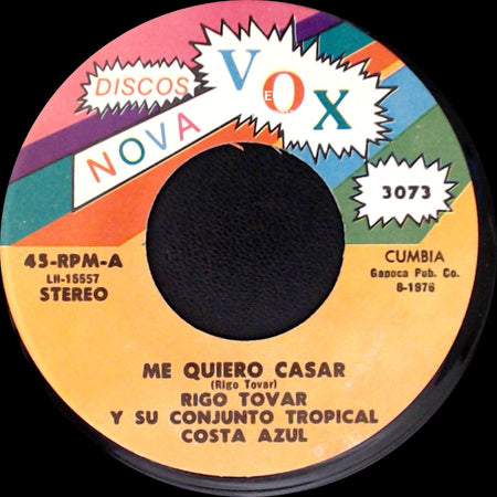 Rigo Tovar Y Su Conjunto Tropical Costa Azul - Me Quiero Casar / Amor Imposible side A