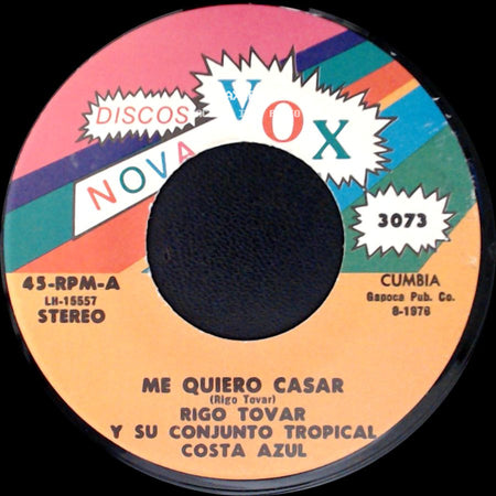Rigo Tovar Y Su Conjunto Tropical Costa Azul - Me Quiero Casar / Amor Imposible side A
