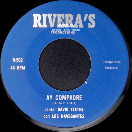 David Fletes Con Los Navegantes - Ay Compadre / El Peregrino side A