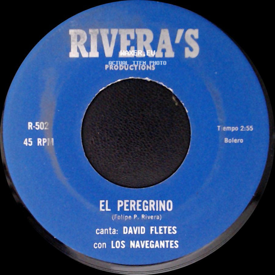 David Fletes Con Los Navegantes - El Peregrino / Ay Compadre side A