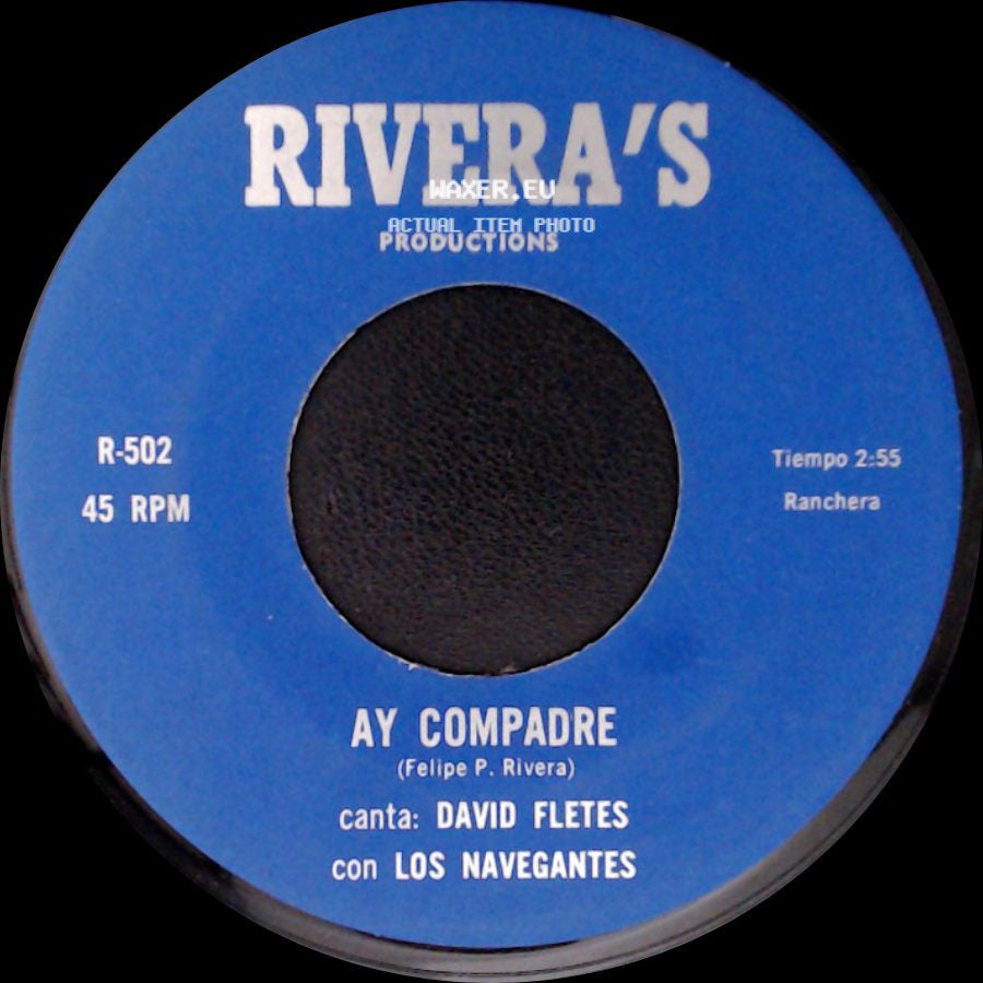 David Fletes Con Los Navegantes - El Peregrino / Ay Compadre side B