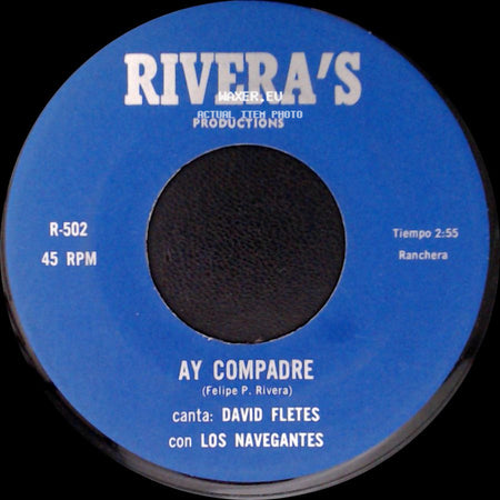 David Fletes Con Los Navegantes - El Peregrino / Ay Compadre side B