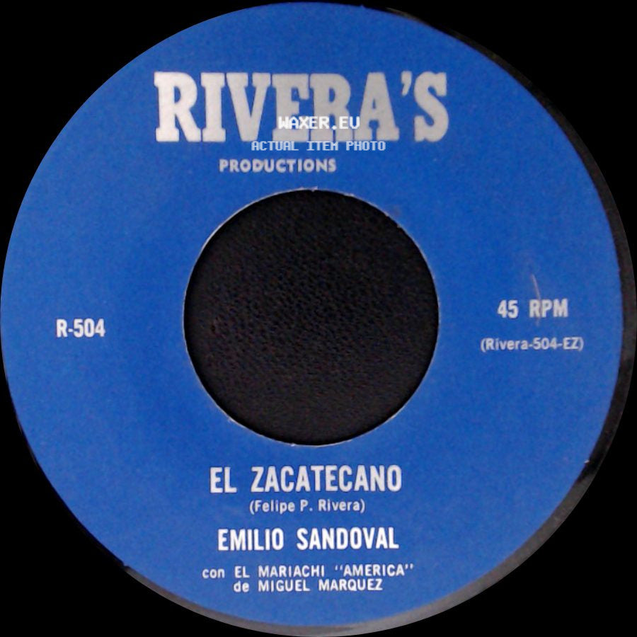 Emilio Sandoval - Voy A Beber Y A Beber / El Zacatecano side B