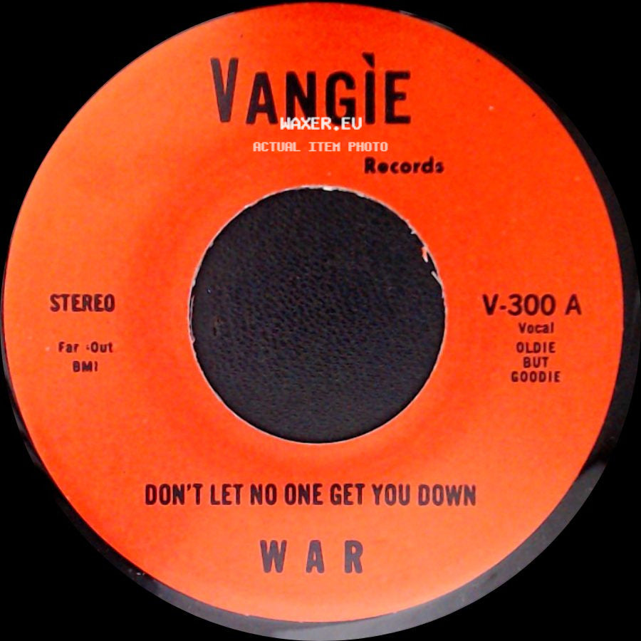 The Hollydood Saxons / War - Every Day's A Holiday / Don't Let No One Get You Down side B
