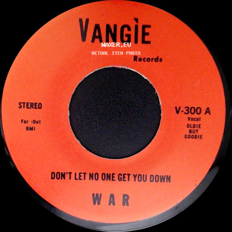 The Hollydood Saxons / War - Every Day's A Holiday / Don't Let No One Get You Down side B